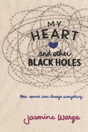 My Heart and Other Black Holes - Kniha