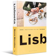 Lisboeta: A Cookbook from Portugal's City of Light - Kniha