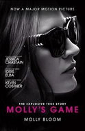 Molly's Game. Film Tie-In: From Hollywood's Elite to Wall Street's Billionaire Boys Club, My High-St - Kniha