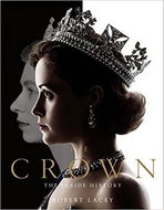 The Crown: The Official Companion (1947 - 1955) - Kniha