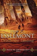 Deadhouse Landing: Path to Ascendancy Book 02 - Kniha