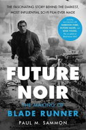 Future Noir: The Making of Blade Runner - Kniha