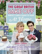 Great British Bake Off - Perfect Cakes & Bakes To Make At Home - Kniha