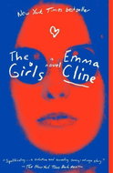 The Girls: A Novel - Kniha