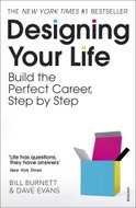 Designing Your Life: Build a Life that Works for You - Kniha