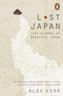 Lost Japan: Last Glimpse of Beautiful Japan - Kniha