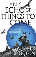 An Echo of Things to Come: Book Two of the Licanius Trilogy - Kniha