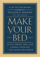 Make Your Bed: Little Things That Can Change Your Life... and Maybe the World - Kniha