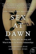 Sex at Dawn: How We Mate, Why We Stray, and What It Means for Modern Relationships - Kniha