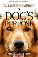 A Dog's Purpose. Film Tie-In: A novel for humans - Kniha