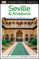 DK Eyewitness Travel Guide Seville and Andalucía - Kniha