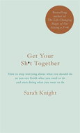 Get Your Sh*t Together: The New York Times Bestseller - Kniha