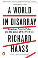 A World in Disarray: American Foreign Policy and the Crisis of the Old Order - Kniha