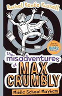 The Misadventures of Max Crumbly 2: Middle School Mayhem - Kniha