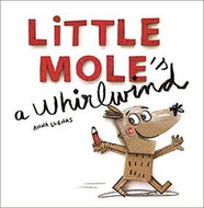 Little Mole's a Whirlwind - Kniha