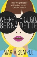 Where'd You Go, Bernadette. Film Tie-In - Kniha