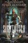 Sightwitch: A Tale of the Witchlands - Kniha