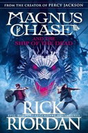 Magnus Chase 03 and the Ship of the Dead - Kniha
