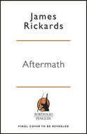 Aftermath: Seven Secrets of Wealth Preservation in the Coming Chaos - Kniha