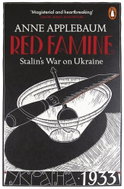 Red Famine: Stalin's War on Ukraine - Kniha
