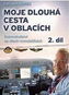 Kniha Moje dlouhá cesta v oblacích 2: dobrodružství na všech rovnoběžkách - Kniha