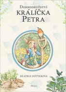 Dobrodružství králíčka Petra - Kniha