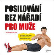 Posilování bez nářadí pro muže - Kniha