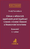 Zákon o některých opatřeních proti legalizaci výnosů z trestné činnosti: a financování terorismu - Kniha