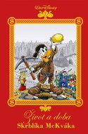 Disney Život a doba Skrblíka McKváka - Kniha