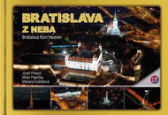 Bratislava z neba: Bratislava from Heaven - Kniha