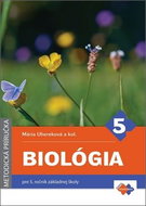 Biológia 5 Metodická príručka: pre 5. ročník základnej školy - Kniha