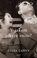 V jakém jazyce sním?: Paměti - Kniha