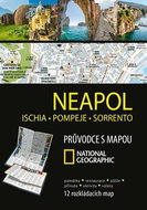 Neapol, Ischia, Pompeje, Sorrento: Průvodce s mapou National Geographic - Kniha