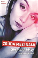 Zrůda mezi námi: Síla jedné lásky - Kniha