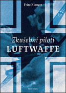 Zkušební piloti Luftwaffe - Kniha