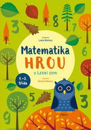Matematika hrou V Lesní zemi - Kniha