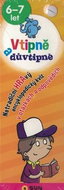 Vtipně a důvtipně 6-7 let: HRAvý encyklopediský kvíz - Kniha
