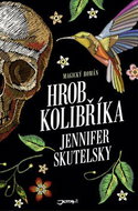 Hrob kolibříka - Kniha