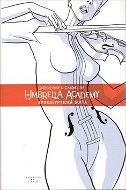 Umbrella Academy- Apokalyptická suita - Kniha