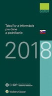 Tabuľky a informácie pre dane a podnikanie 2018 - Kniha