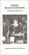 Dopisy Milady Horákové: Z pankrácké cely smrti - Kniha