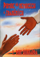 Pomoc při nemocech a zraněních - Kniha