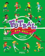 Fotbal pro děti - Kniha