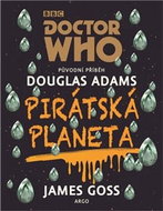 Doctor Who Pirátská planeta - Kniha