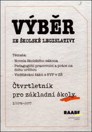 Kniha Výběr ze školské legislativy: Čtvrtletník pro MŠ - Kniha