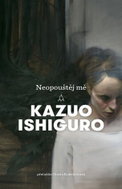Neopouštěj mě - Kniha