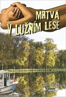 Mrtvá v lužním lese - Kniha
