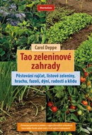 Kniha Tao zeleninové zahrady: Pěstování rajčat, listové zeleniny, hrachu, fazolí, dýní, radosti a kl - Kniha