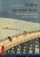 Krajiny japonské duše: atnáct esejů o moderní japonské literatuře - Kniha