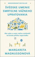 Švédske umenie smrteľne vážneho upratovania - Kniha